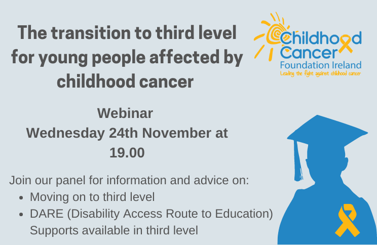 Webinar: The transition to third level for young people affected by childhood cancer