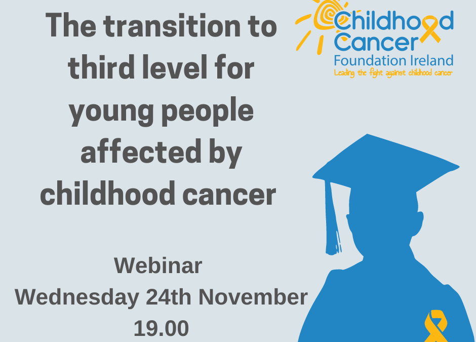 Webinar: The transition to third level for young people affected by childhood cancer