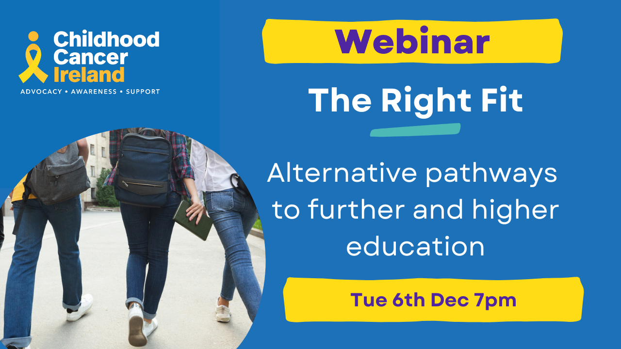 Photo of three college students. Text reads: Webinar. The Right Fit. Alternative pathways to further and higher education. Tue 6th Dec at 7pm.