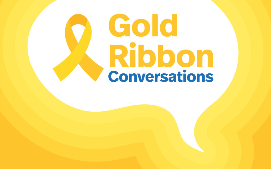 Conversation and connection are powerful tools in the fight against childhood cancer 